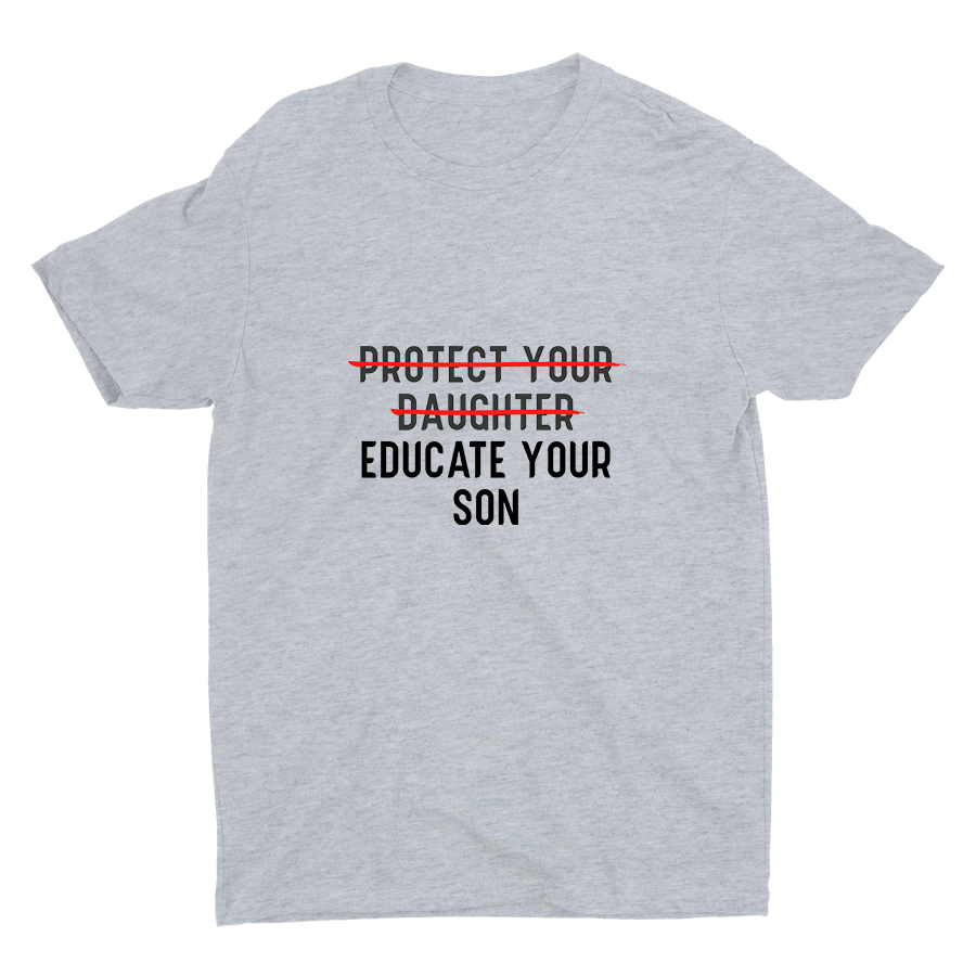 EDUCATE YOUR SON Cotton Tee