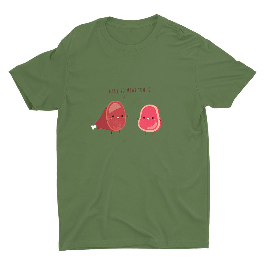 NICE TO MEAT YOU Cotton Tee