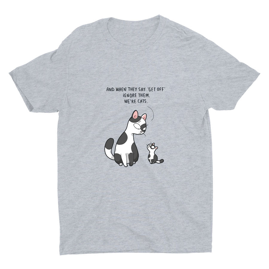 IGNORE THEM WE′RE CATS Cotton Tee