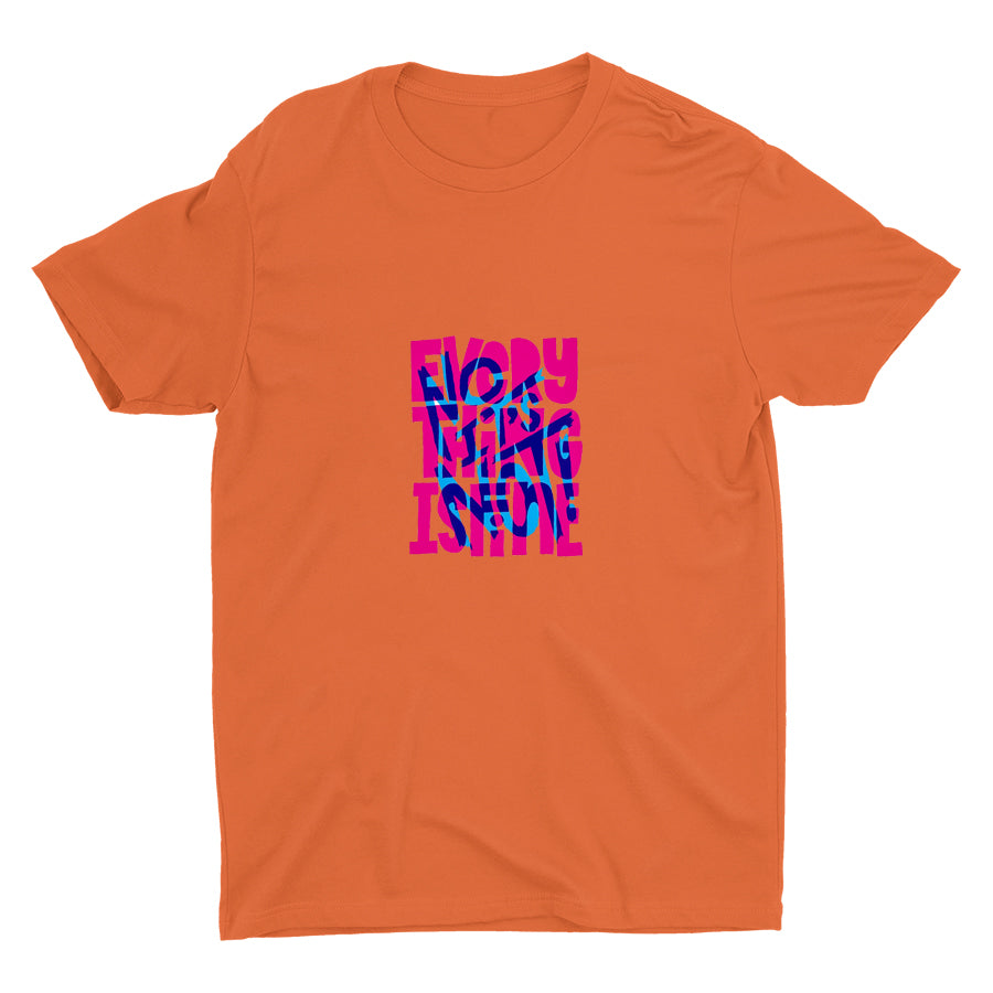 EVERYTHING IS FINE Cotton Tee