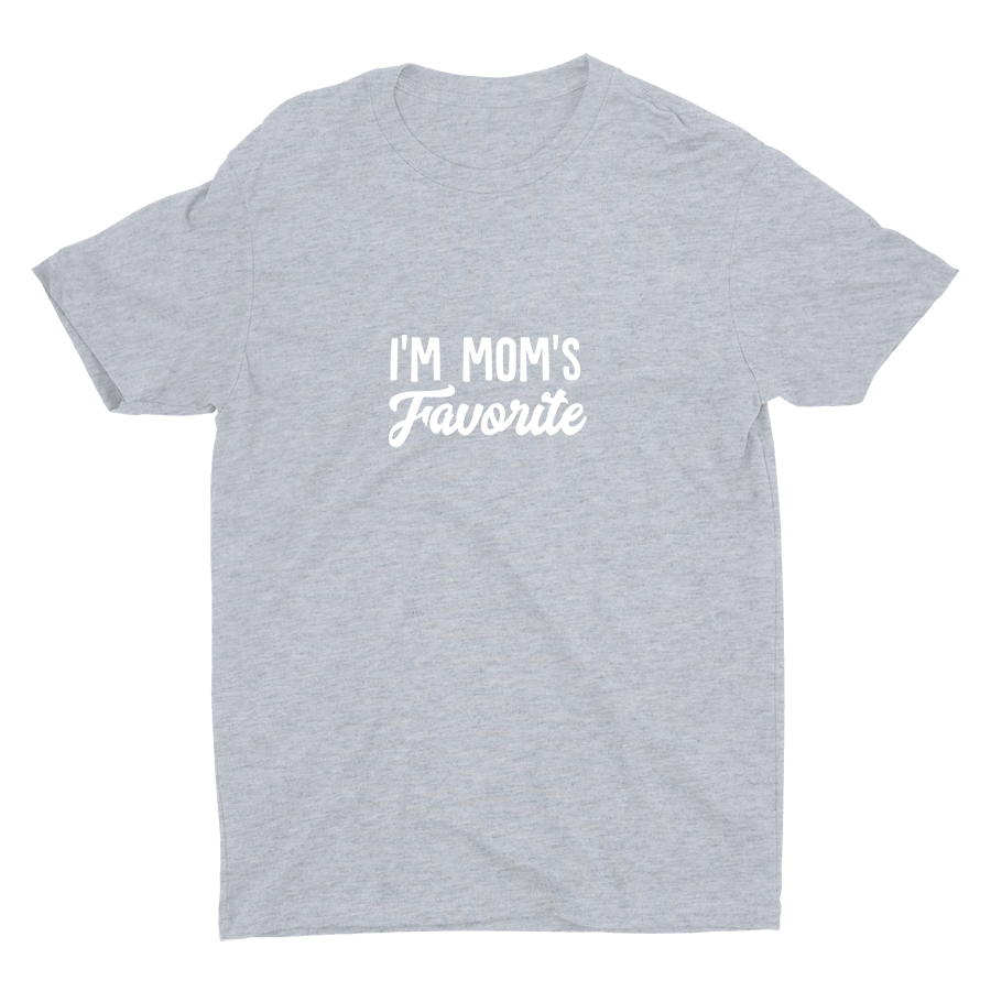 I′m Mom′S Favorite Cotton Tee