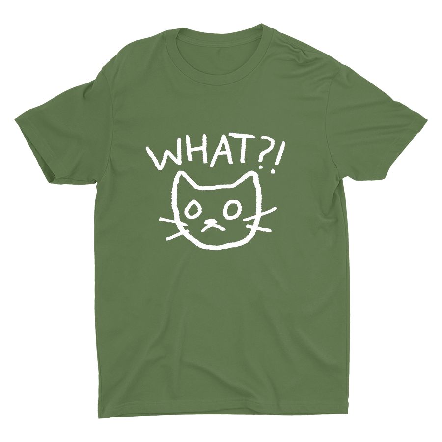 “What ?!”Cotton Tee