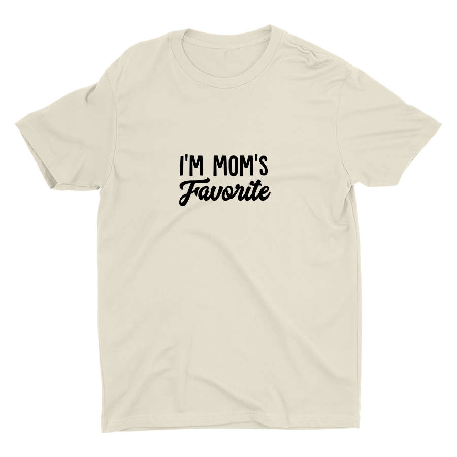 I′m Mom′S Favorite Cotton Tee