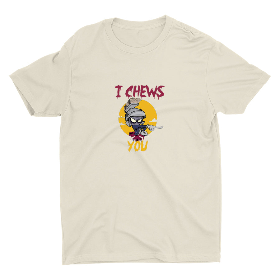 I CHEWS YOU Cotton Tee