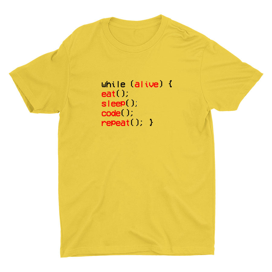 While Alive, You Eat Sleep Cotton Tee