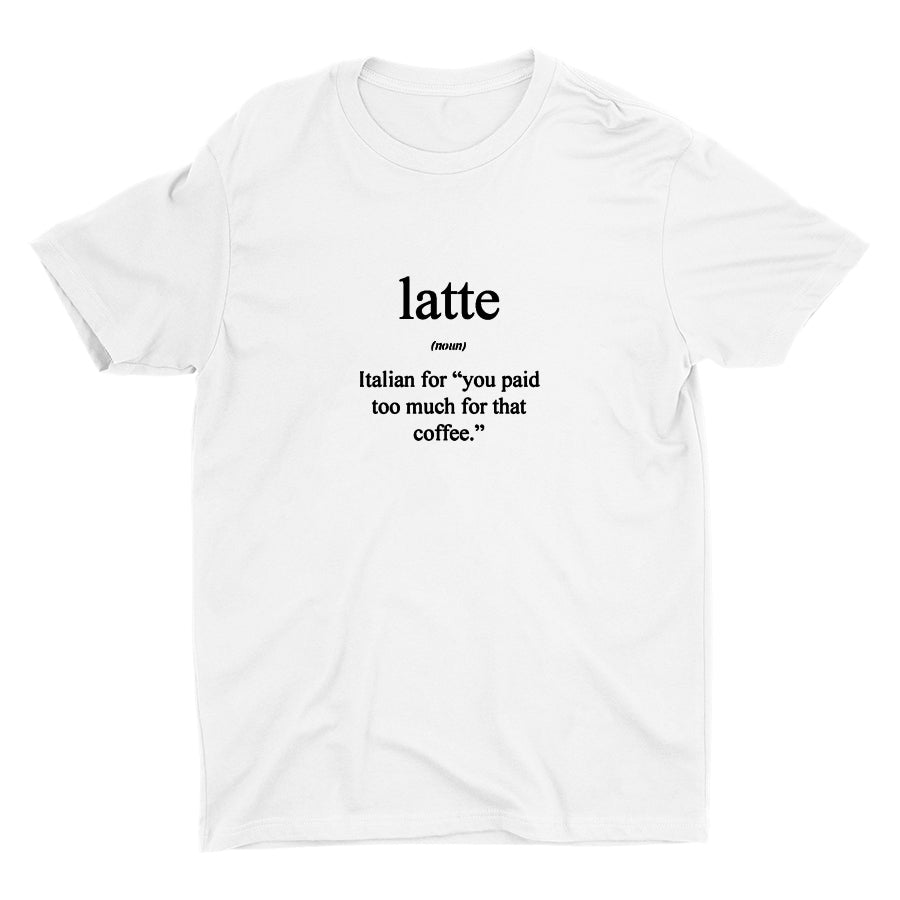 HOW ITALIAN EXPLAIN LATTE Cotton Tee