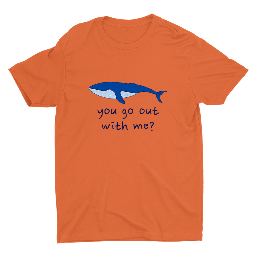You Go Out with Me? Cotton Tee