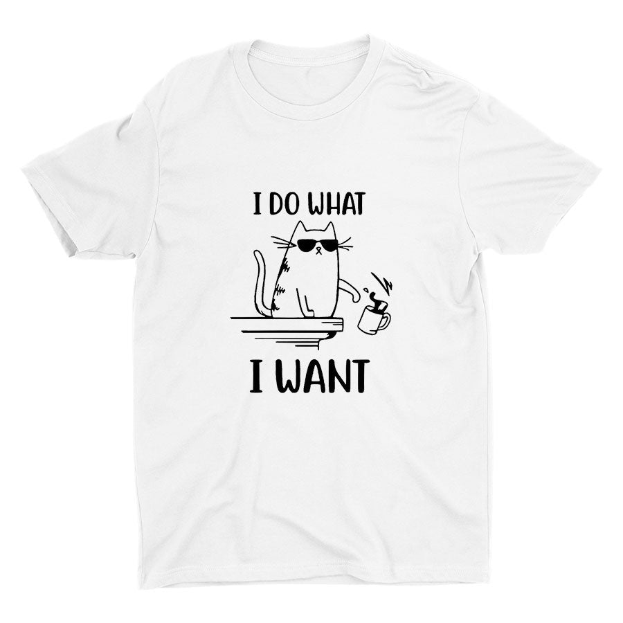 I Do What I Want Cotton Tee