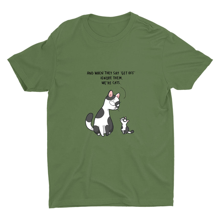 IGNORE THEM WE′RE CATS Cotton Tee