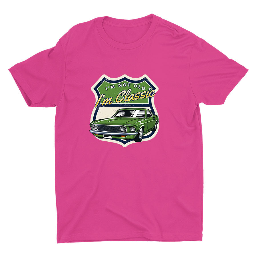 I′M NOT OLD I′m Classic Cotton Tee