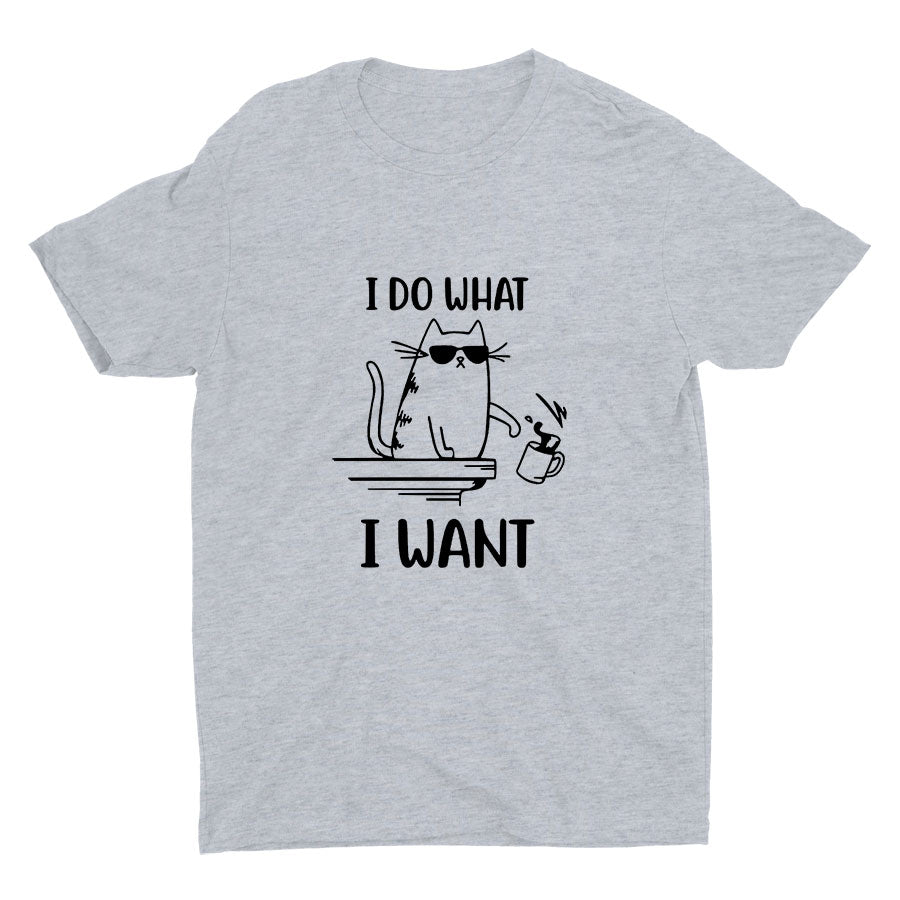 I Do What I Want Cotton Tee