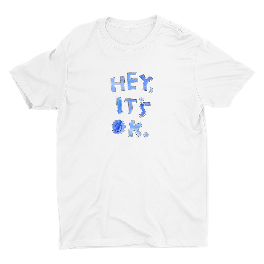 Hey It′s Ok Cotton Tee
