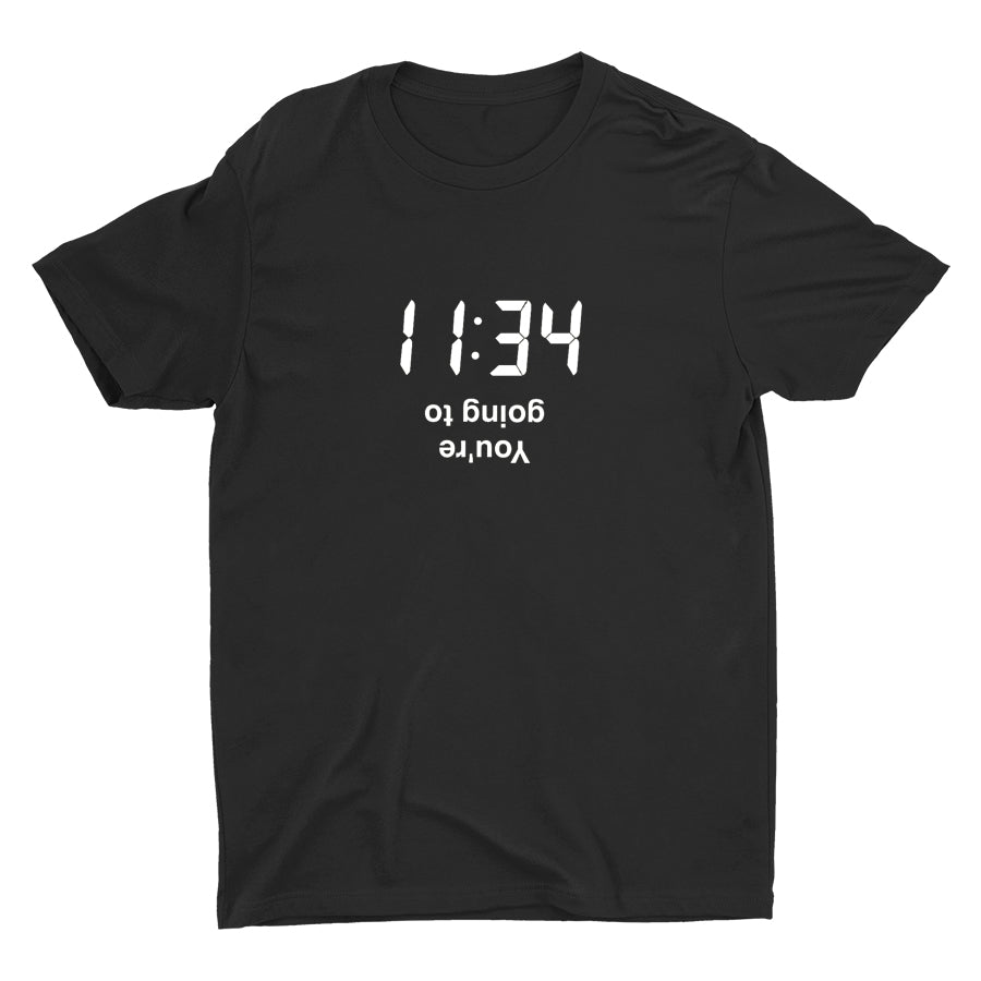 You Are Going To Cotton Tee