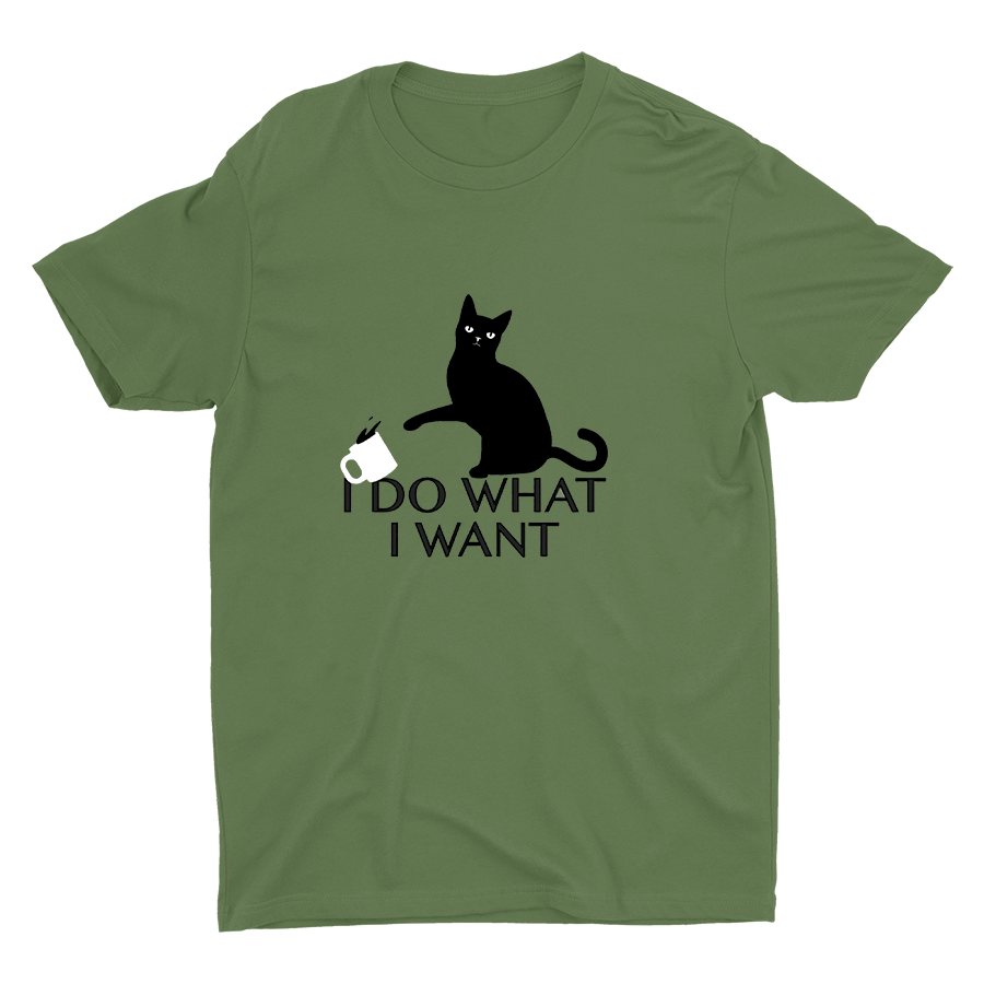 I DO WHAT I WANT Cotton Tee