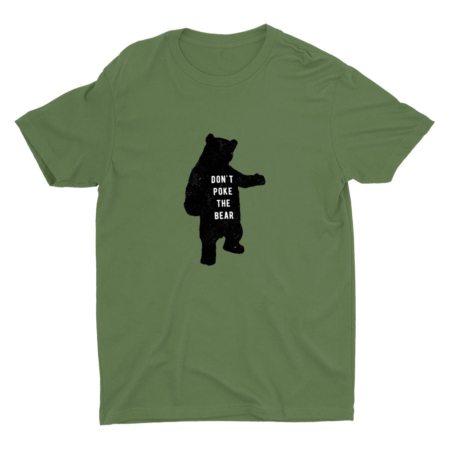 DON′T POKE THE BEAR Cotton Tee