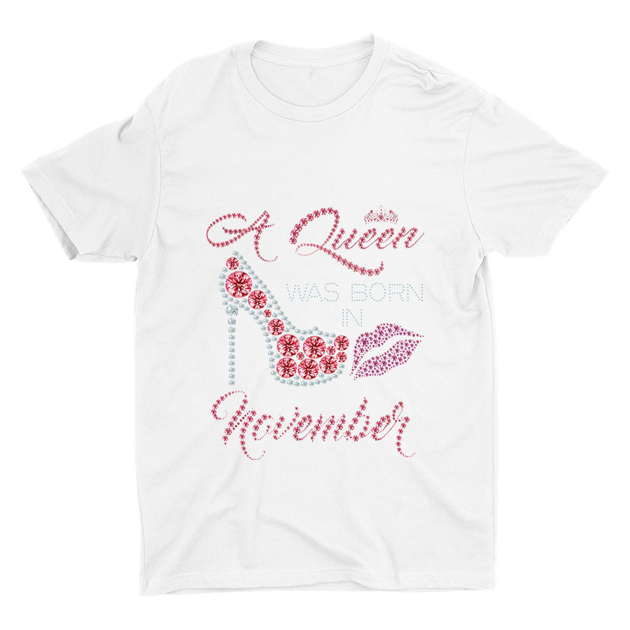 A Queen Was Born In November Cotton Tee