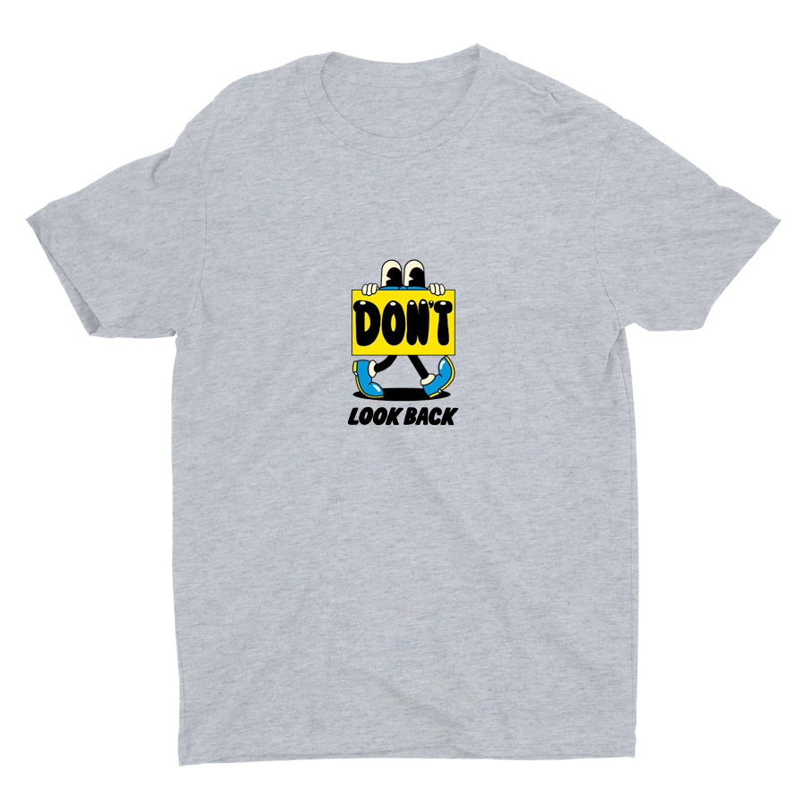 DON′T LOOK BACK Cotton Tee