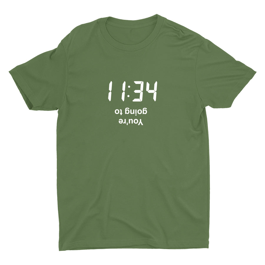 You Are Going To Cotton Tee