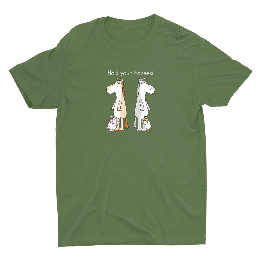 Hold Your Horse Cotton Tee