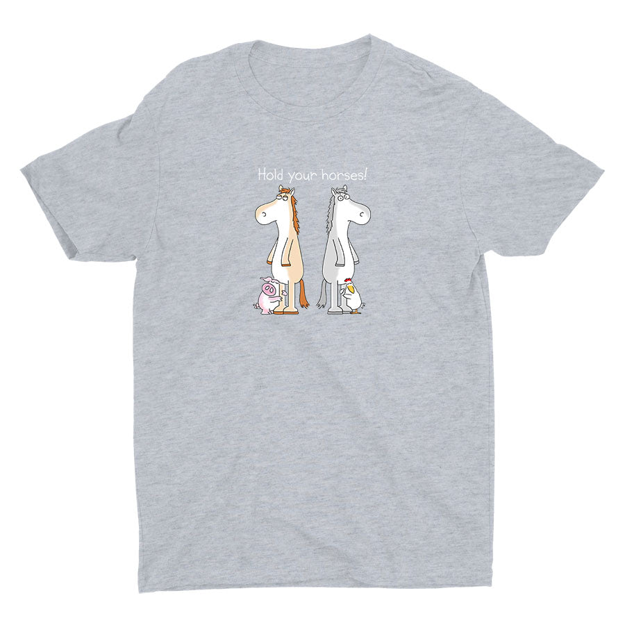 Hold Your Horse Cotton Tee