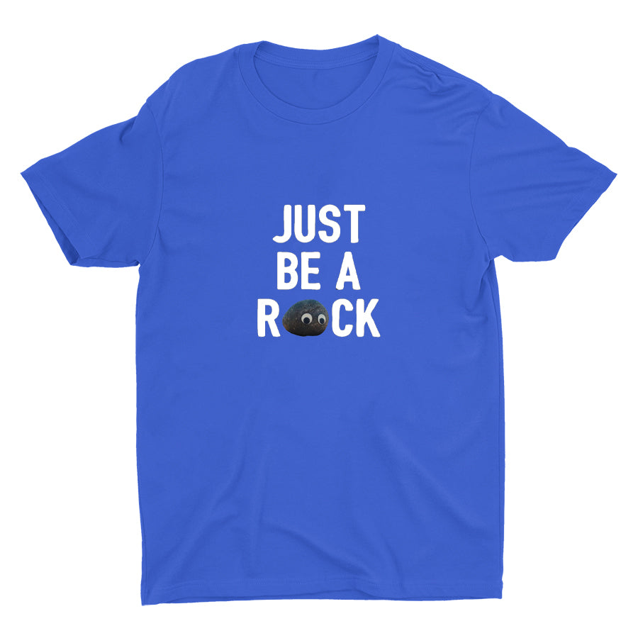 Just Be A Rock Cotton Tee