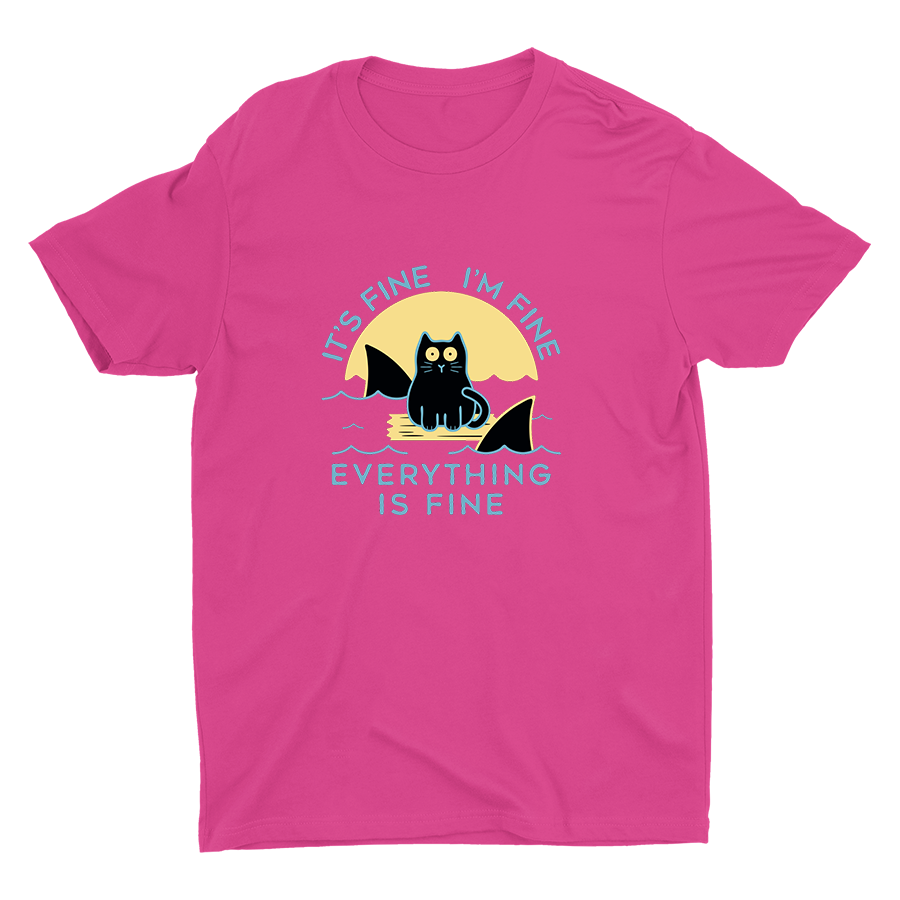 EVERYTHING IS FINE Cotton Tee