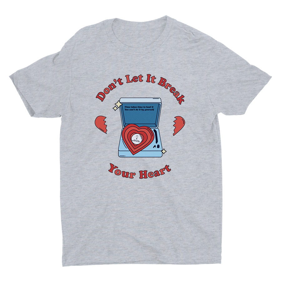 Don't Break Your Heat Cotton Tee