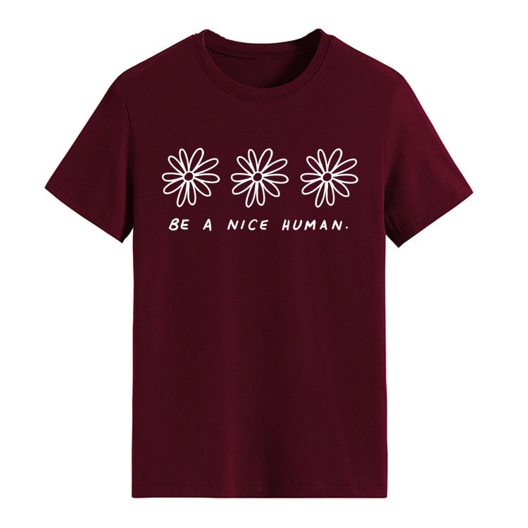 be a nice human T-shirt