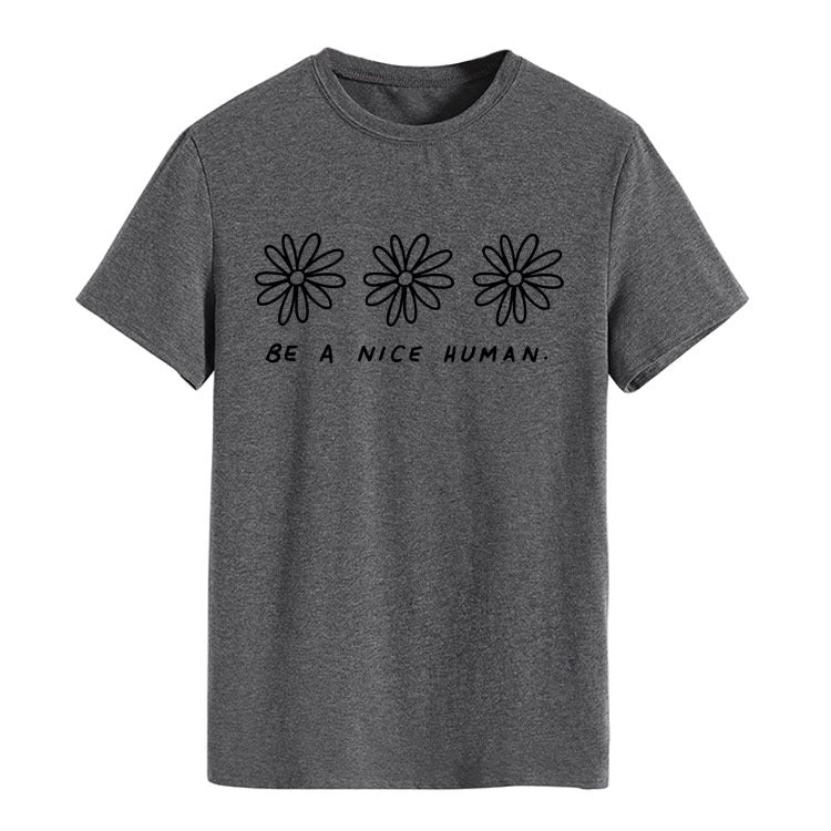 be a nice human T-shirt
