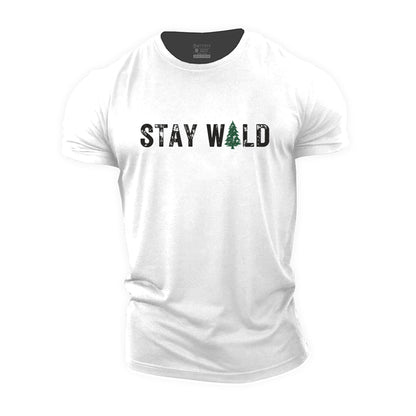 STAY WILD  Cotton Tee