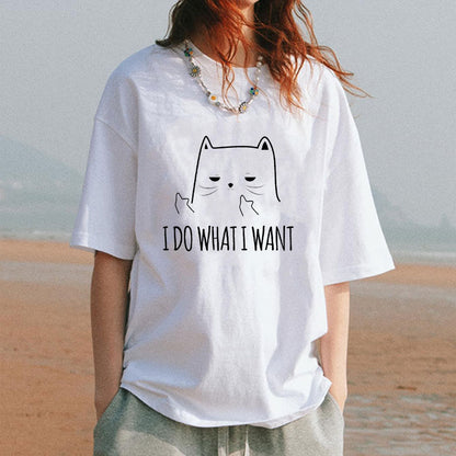 I Do Want I Want Cotton Tee