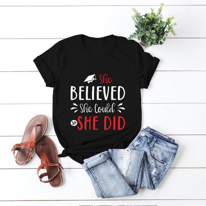 She Believed She Could T-shirt