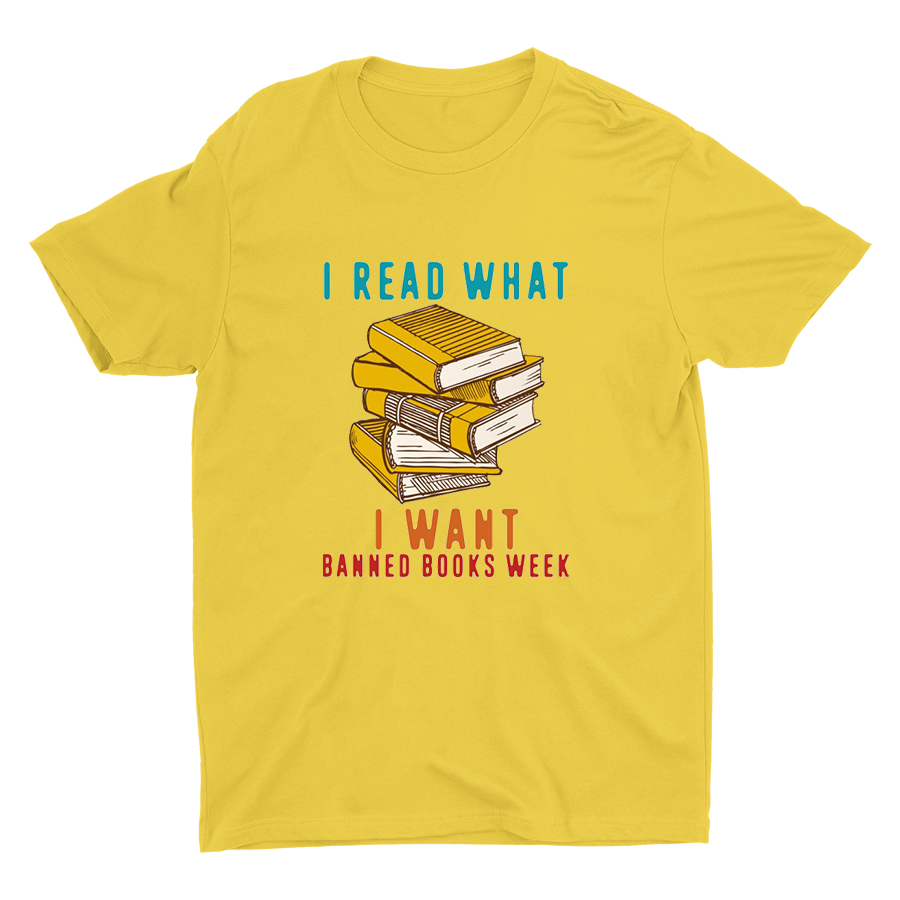 I Read What I Want Printed T-shirt