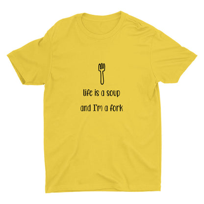 Life Is A Soup Cotton Tee