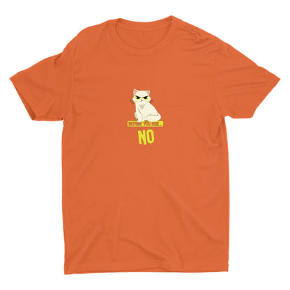 NO! BEFORE YOU ASK Cotton Tee