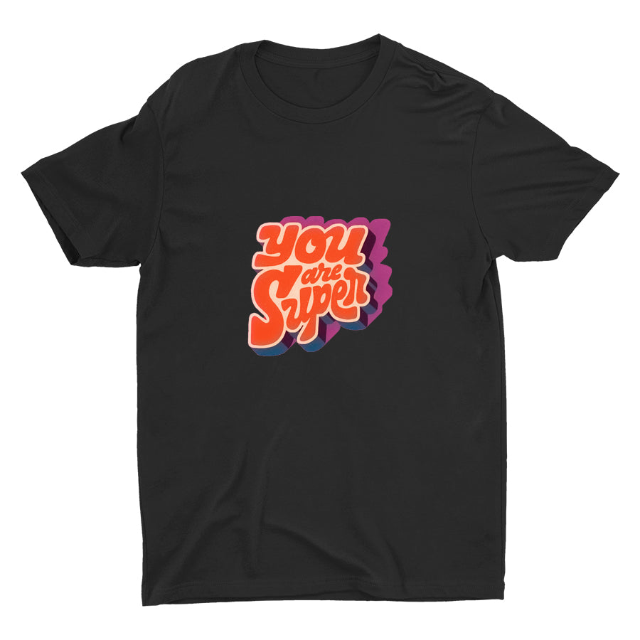 YOU ARE SUPER Cotton Tee