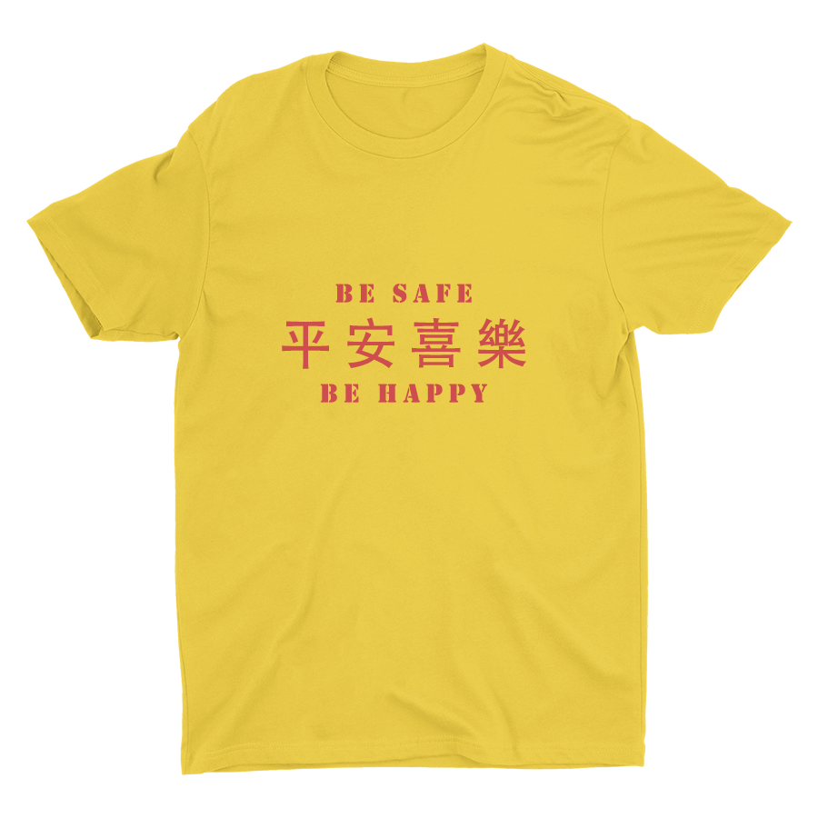 BE SAFE AND BE HAPPY Printed Cotton Tee