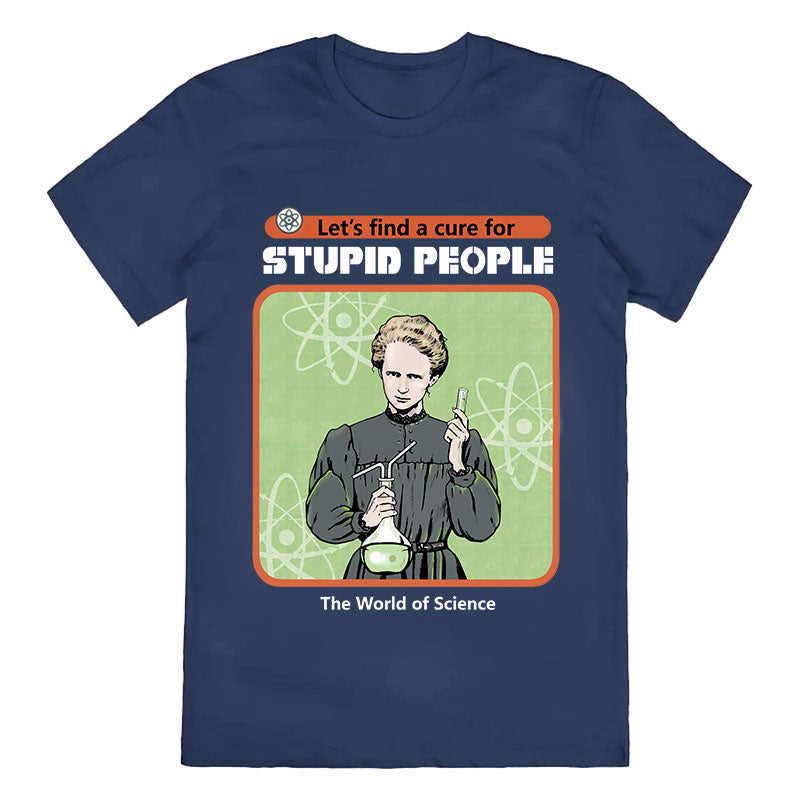 For Stupid People Cotton Tee