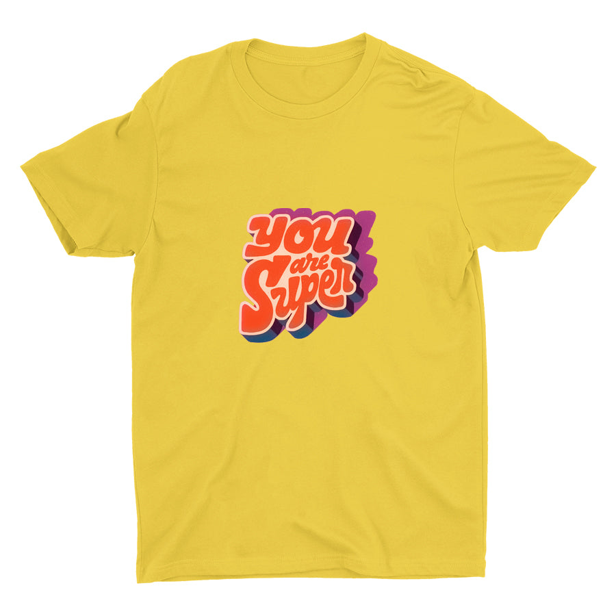 YOU ARE SUPER Cotton Tee
