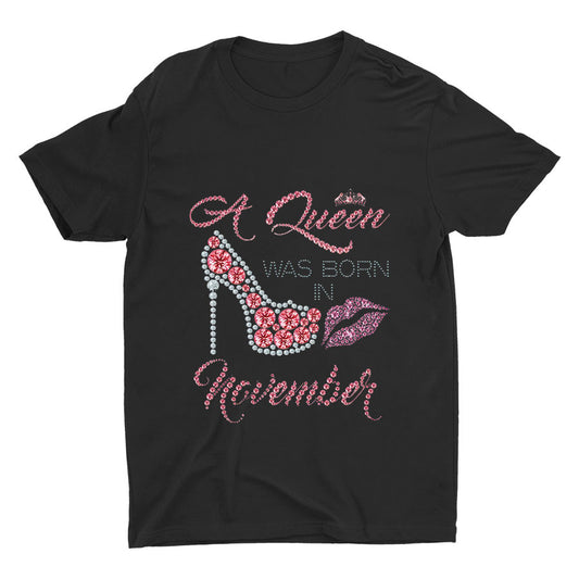 A Queen Was Born In November Cotton Tee