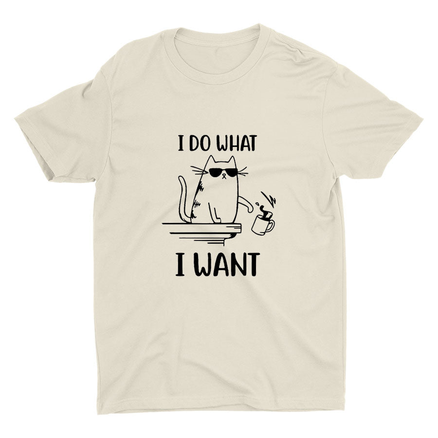 I Do What I Want Cotton Tee