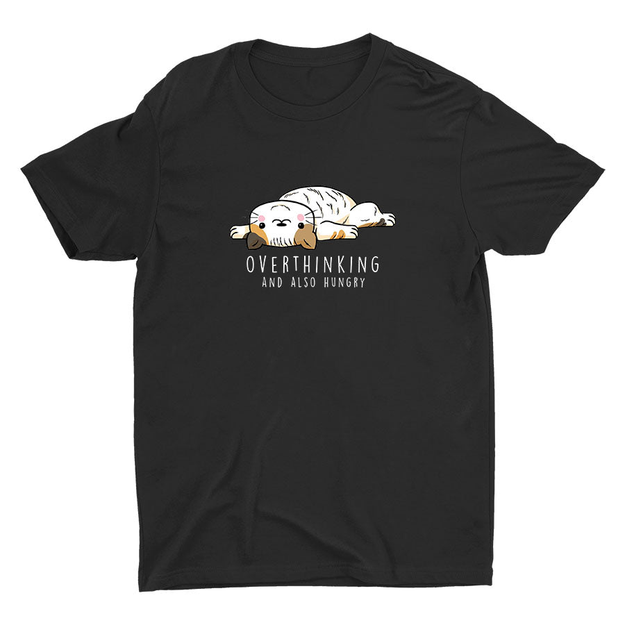 Overthinking And Also Hungry Cotton Tee