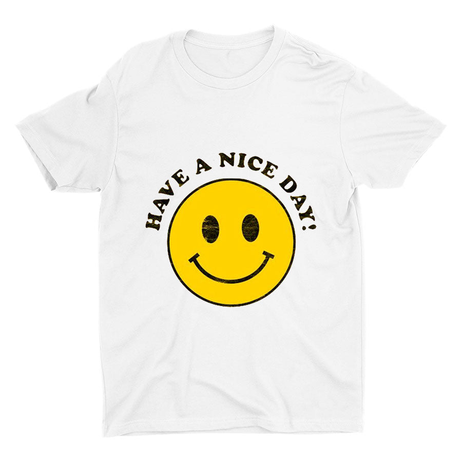 Have A Nice Day Smiling Face Printed T-shirt