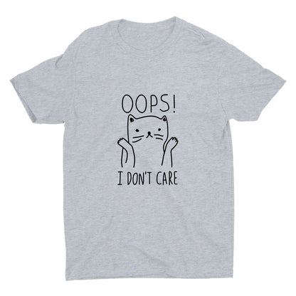 "Oops, I Don't Care" Cotton Tee
