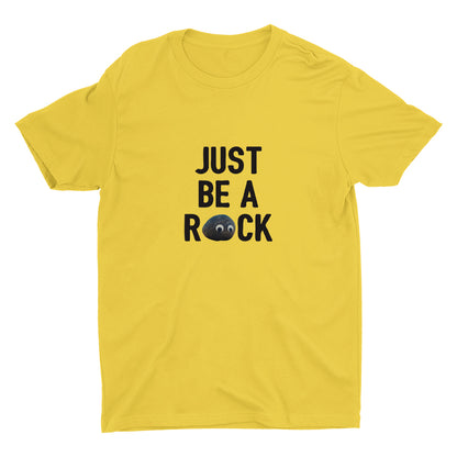 Just Be A Rock Cotton Tee