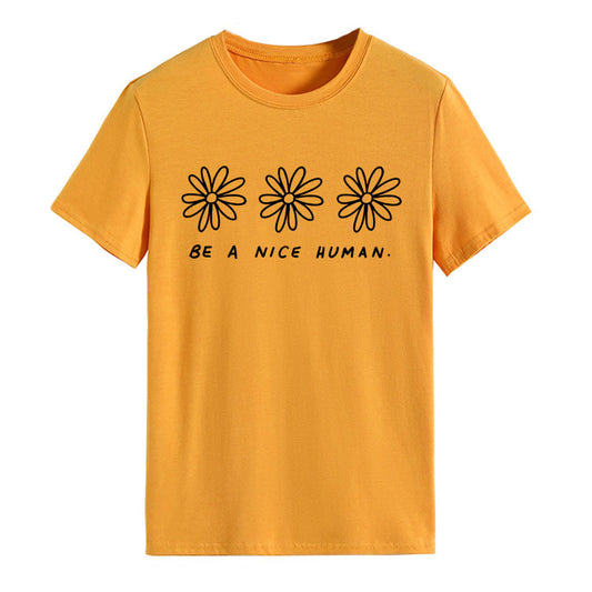 be a nice human T-shirt