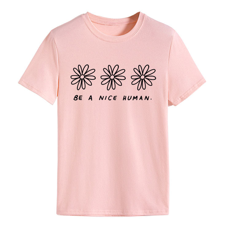 be a nice human T-shirt