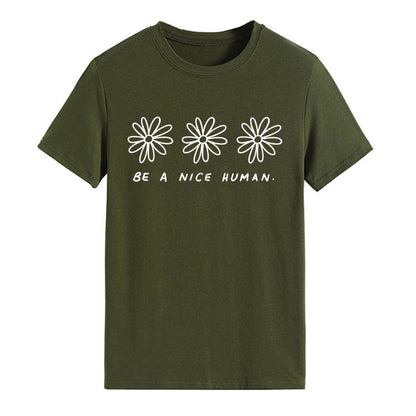 be a nice human T-shirt